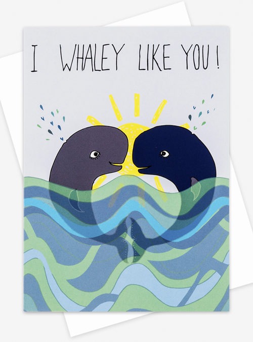 Whale card featuring an illustration of 2 whales facing each other with the text 'I whaley like you' above