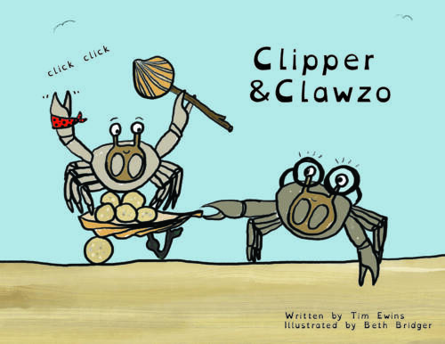 A picture of the front cover of a book featuring 2 crabs, one holding a shell spade and the other helping her friend